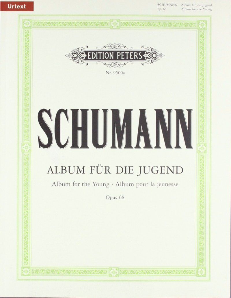 Schumann Album for the Young Op. 68 Urtext Piano Solo Edition Peters 74 Pages