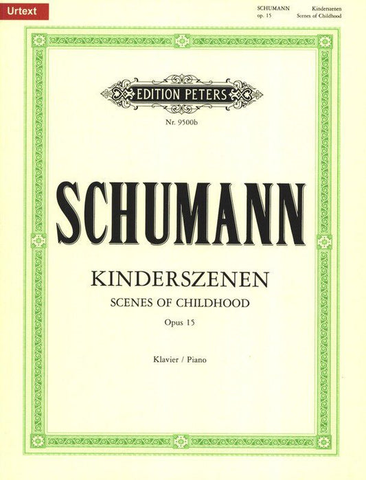 Schumann - Scenes from Childhood Op. 15 Urtext Piano Solo Edition Peters