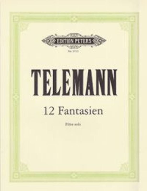 Telemann: 12 Fantasias for Flute Solo (Edition Peters)