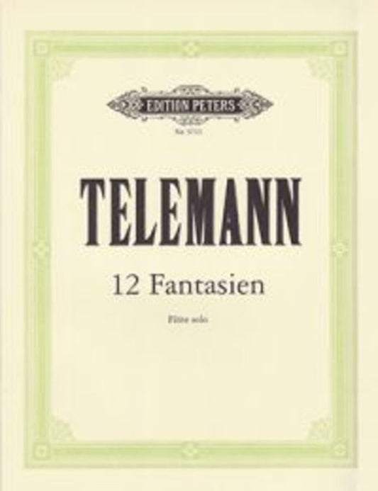 Telemann: 12 Fantasias for Flute Solo (Edition Peters)