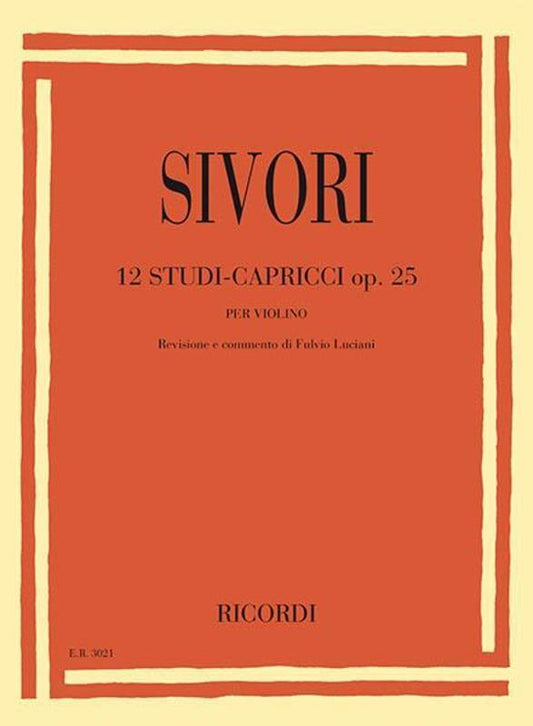 Sivori - 12 Studies-Caprices Op 25 Violin (Softcover Book)