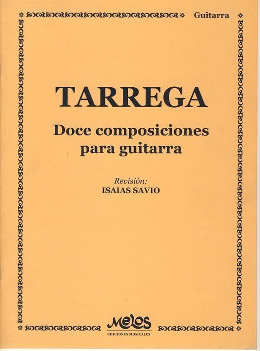 Tarrega - 12 Compositions Guitar (Softcover Book)