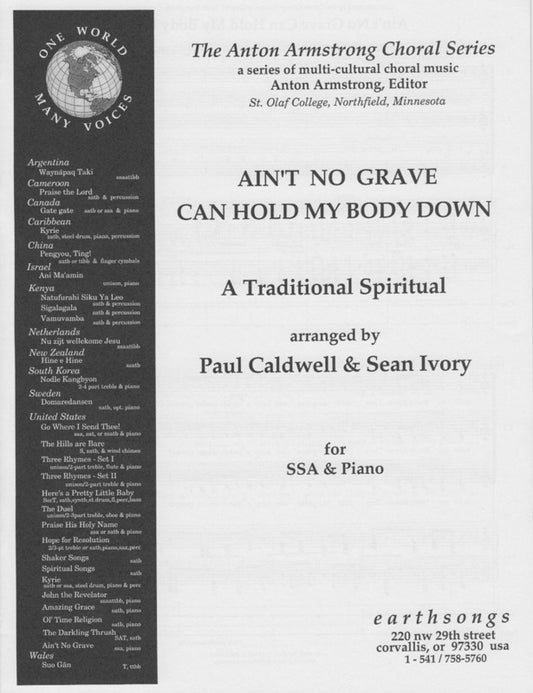 Aint No Grave Can Hold My Body Down SSAA
