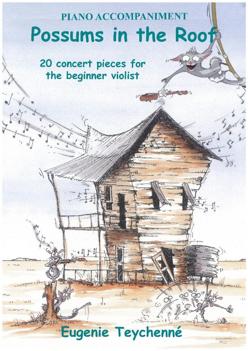 Possums in the Roof Viola Piano Accompaniment by Eugenie Teychenne