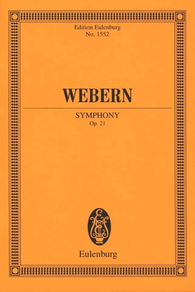 Webern - Symphony Op. 21 Study Score, Eulenburg, Orchestra, 20 Pages
