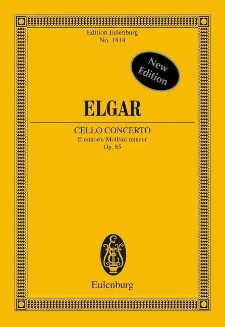 Cello Concerto Op 85 E Minor by Ernst Eulenburg & Co. GmbH