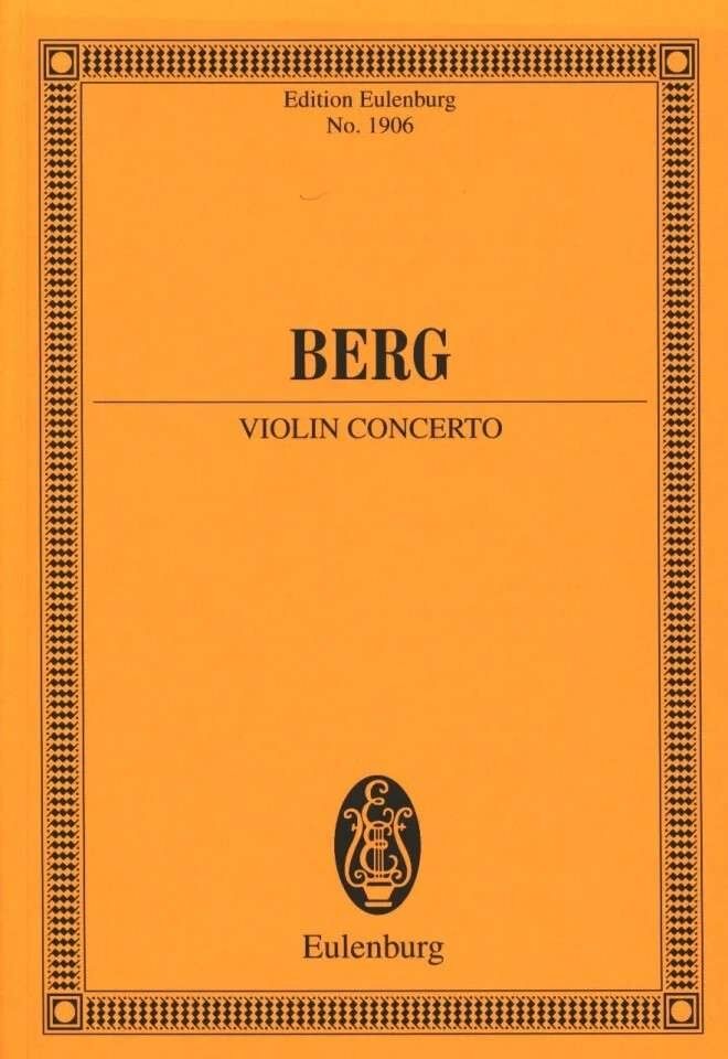 Berg Violin Concerto Study Score - 92 Pages, Orchestra Format, Publisher: Schott Music