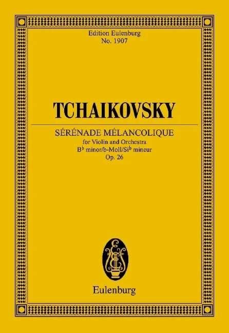 Tchaikovsky - Serenade Melancolique Op 26 Study Score for Violin and Orchestra