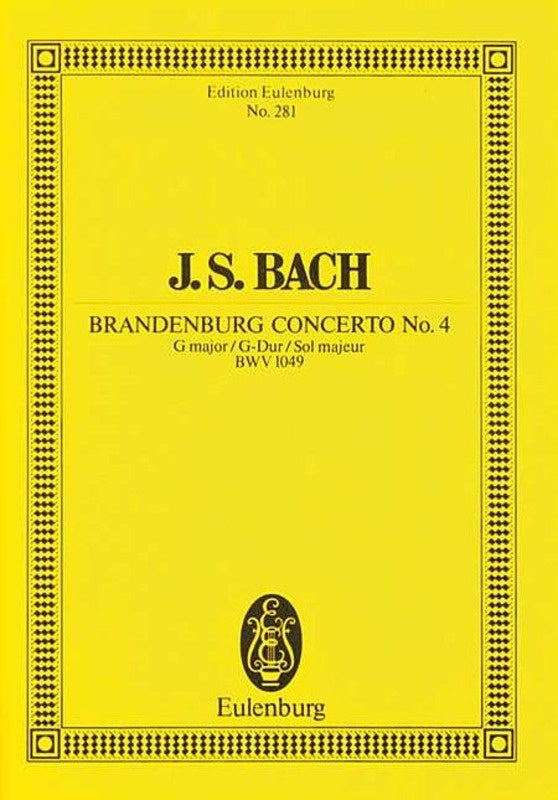 Brandenburg Concerto No 4 G Eul 281