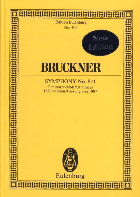 Bruckner - Symphony No 8/1 C Min Study Score 1887 Version (Music Score) Book