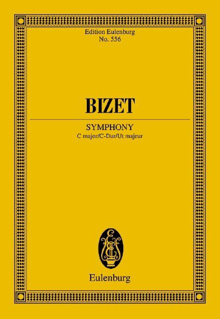 Bizet - Symphony C Major Study Score, Eulenburg, Orchestra, 124 Pages