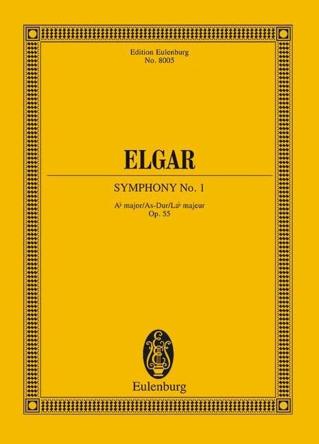 Elgar - Symphony No 1 Ab Major Op 55 Study Score by Eulenburg, 176 Pages, Orchestra