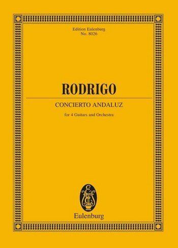 Rodrigo - Concierto Andaluz Study Score, Eulenburg, 104 Pages