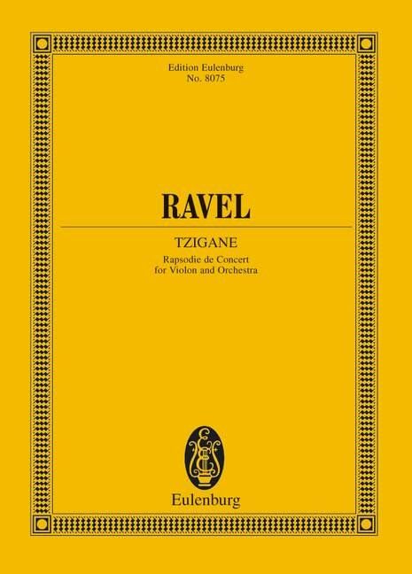 Ravel - Tzigane Study Score for Violin and Orchestra, Eulenburg Edition, 48 Pages