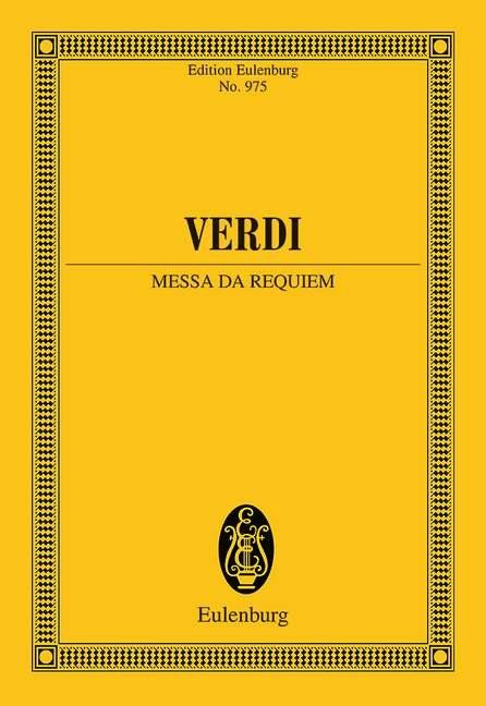 Messa Da Requiem by Verdi, 300 pages, Ernst Eulenburg & Co. GmbH
