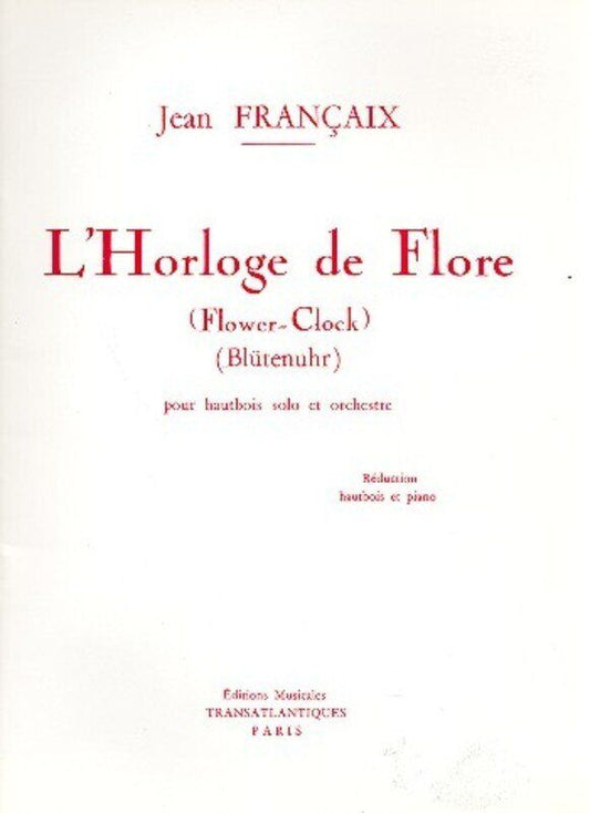 Francaix - L'Horloge de Flore (Flower Clock) for Oboe and Piano, 28 Pages