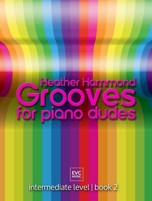 Hammond - Grooves For Piano Dudes Bk 2 Softcover Book (Piano)