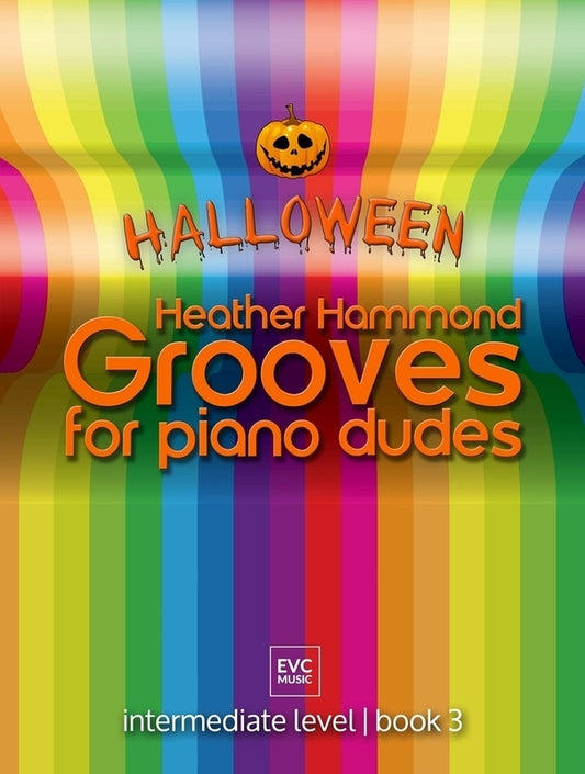 Grooves For Piano Dudes Halloween Bk 3 Softcover Book (Piano)