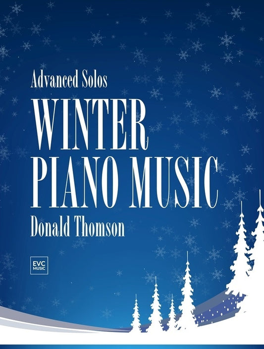 Thomson - Winter Piano Music Advanced Solos Softcover Book (Piano)