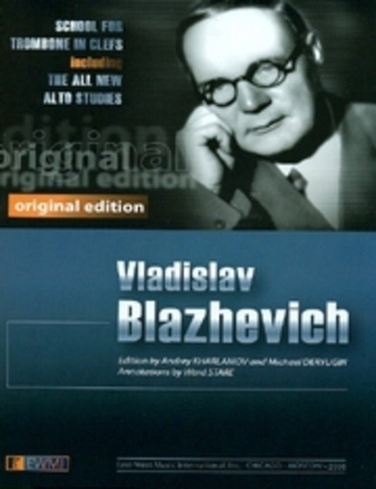 Blazhevich: School for Trombone in Clefs (Ensemble Publications)