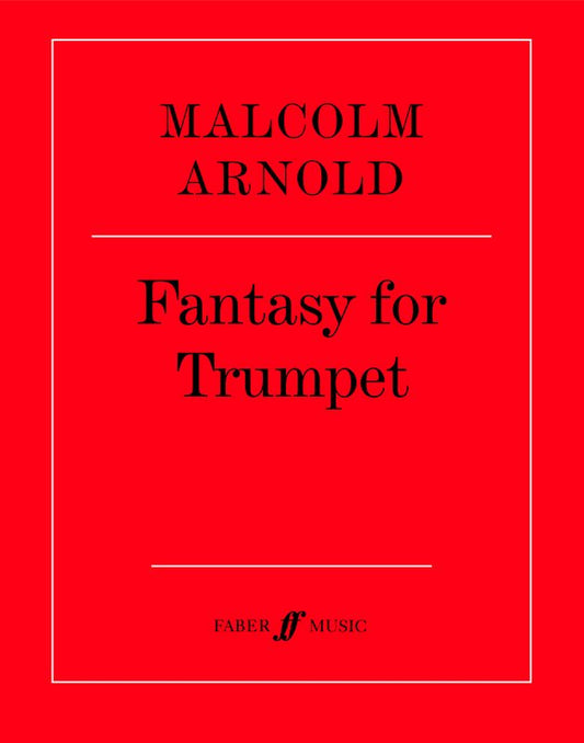 Arnold: Fantasy for Trumpet (Faber Edition / Faber Music)