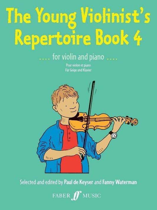 Young Violinist's Repertoire, Book 4 — Violin & Piano, arr. Paul De Keyser (Faber Music)