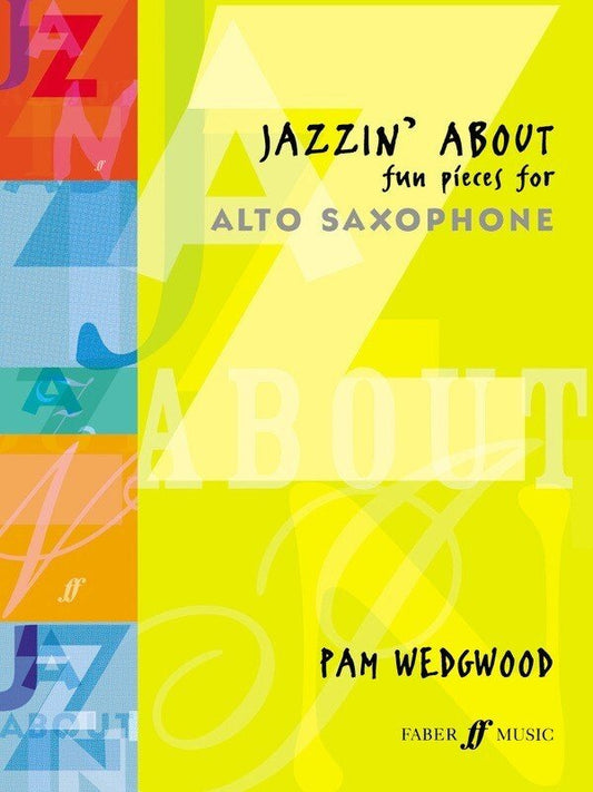 Jazzin About — Alto Saxophone & Piano (Faber Music)