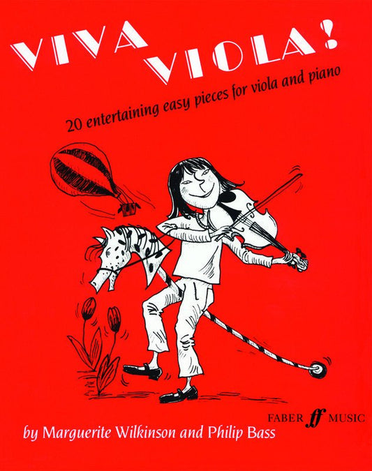 Viva Viola! — Viola & Piano — arr. Marguerite Wilkinson (Faber Music)