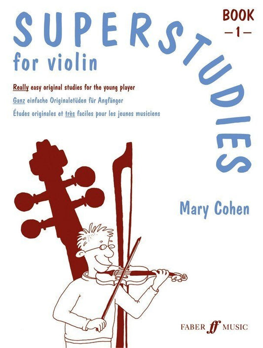 Superstudies, Book 1 — Solo Violin — Mary Cohen (Faber Music)