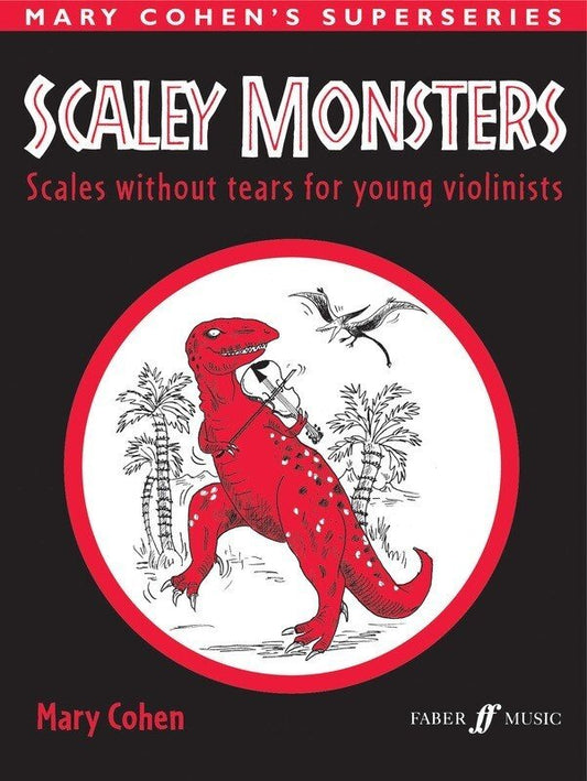 Scaley Monsters — Solo Violin — Mary Cohen (Faber Music)