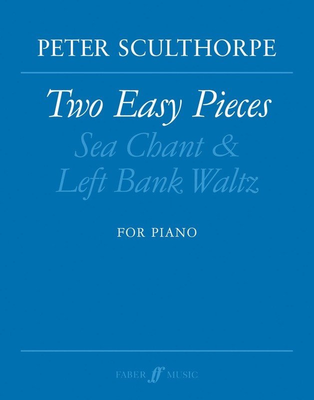 Sculthorpe: Two Easy Pieces — Piano (Faber Music)