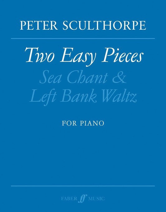 Sculthorpe: Two Easy Pieces — Piano (Faber Music)