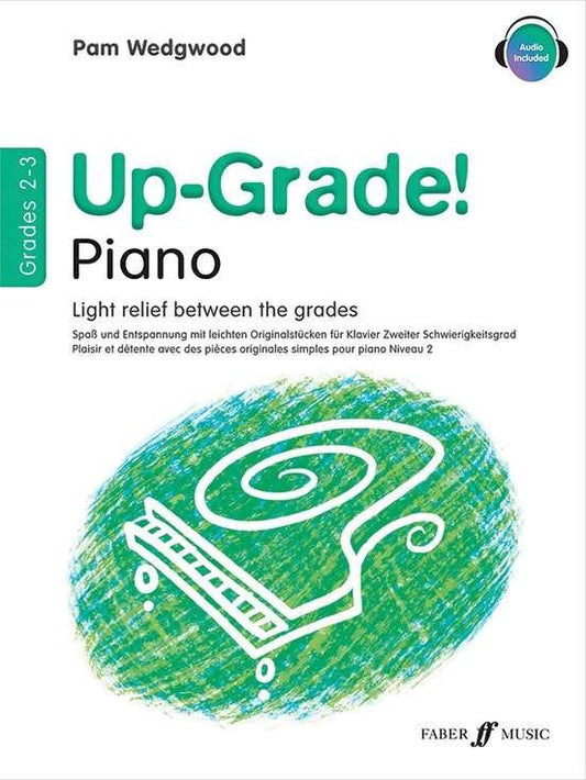 Wedgwood: Up Grade! Piano Grades 2–3 (Faber Music)