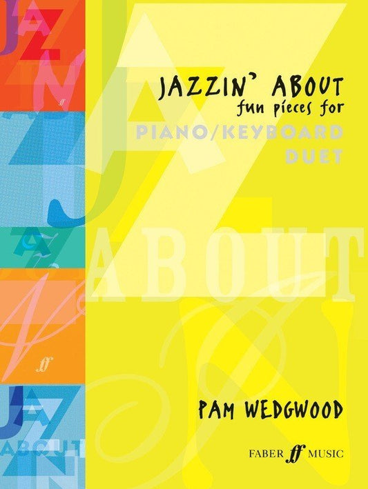 Jazzin About — Piano Duet (Faber Music)