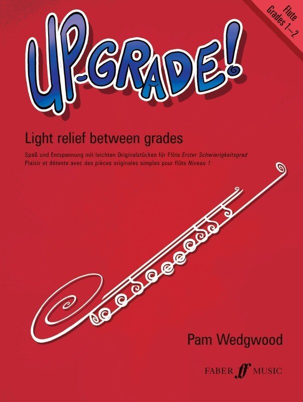 Pam Wedgwood: Up Grade! Flute Grades 1–2 (Faber Music)