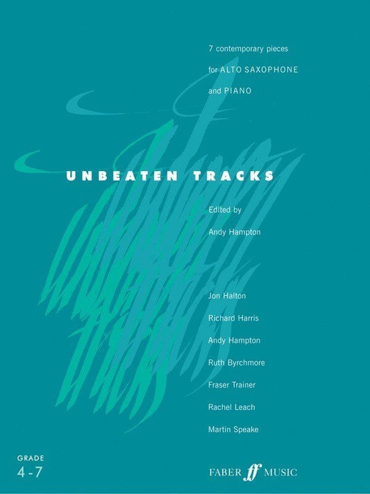 Unbeaten Tracks — Alto Saxophone & Piano, arr. Andy Hampton (Faber Music)