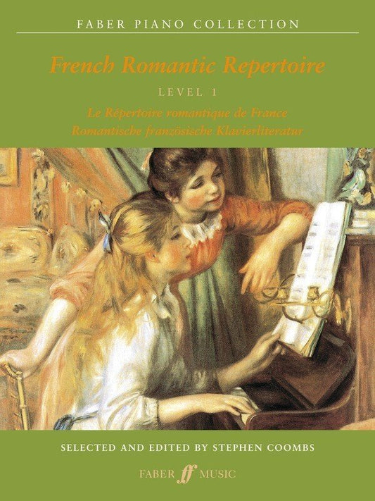 French Romantic Repertoire Vol. 1 — Piano (Faber Music)