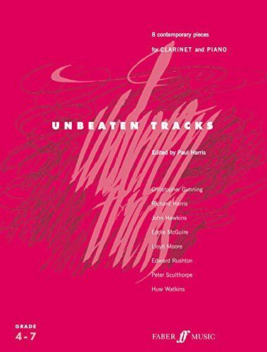 Unbeaten Tracks for Clarinet and Piano by Paul Harris, 48 Pages, Faber Music