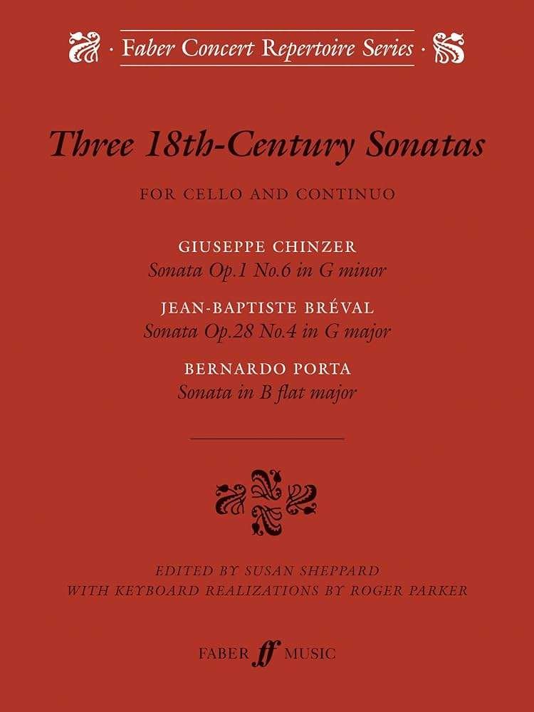 Three 18th-Century Sonatas — Cello & Piano (Porta, Chinzer, Breval) (Faber Music)