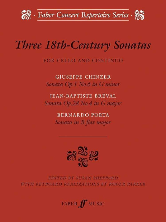 Three 18th-Century Sonatas — Cello & Piano (Porta, Chinzer, Breval) (Faber Music)