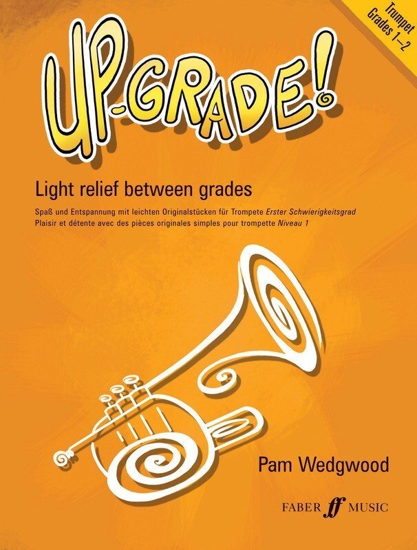 Pam Wedgwood: Up Grade! Trumpet Grades 1–2 (Faber Music)