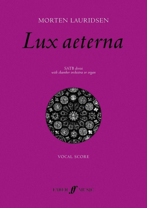Morten Lauridsen: Lux Aeterna — SATB Choral Score (Faber Music)