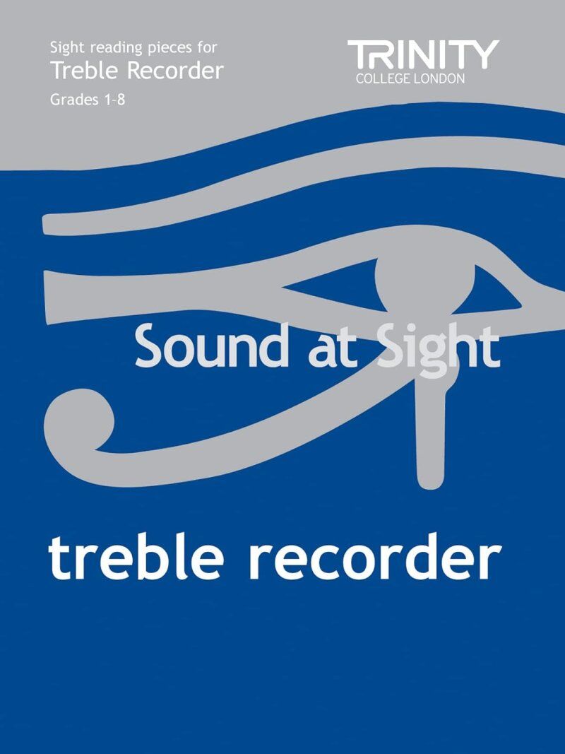 Sound At Sight Treble Recorder Sightreading Tests Grades 1-8