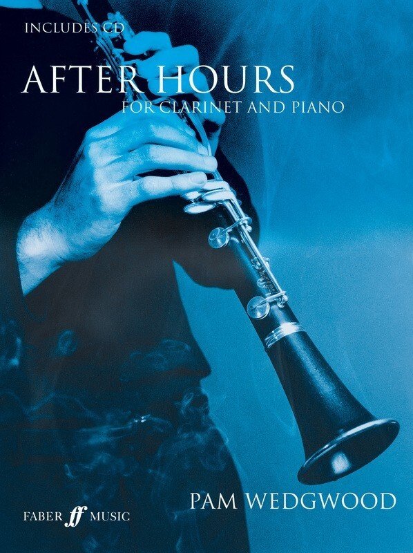Pam Wedgwood: After Hours — Clarinet, Book & CD (Faber Music)