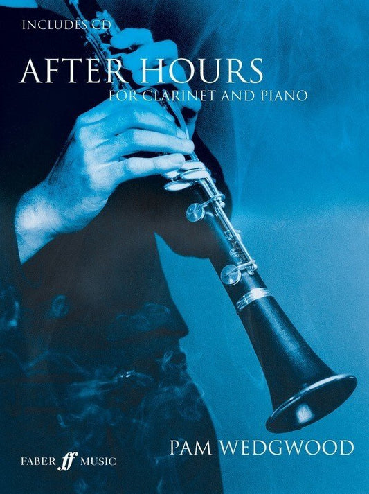 Pam Wedgwood: After Hours — Clarinet, Book & CD (Faber Music)