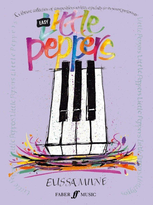 Easy Little Peppers Piano by Elissa Milne, 24 Pages, Grade 2 Standard, Faber Music