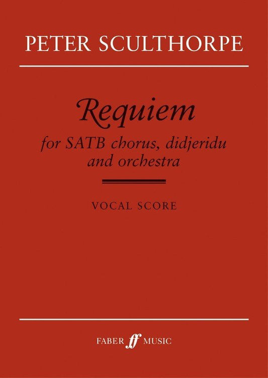 Peter Sculthorpe: Requiem — Vocal Score (Faber Music)