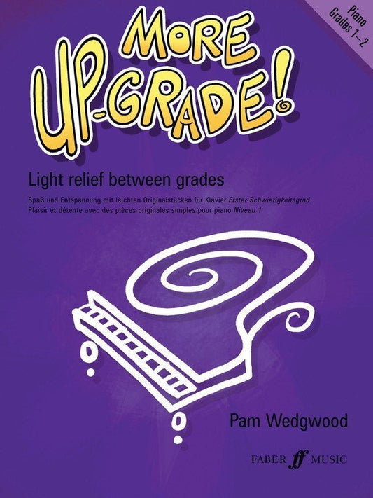 More Up Grade! Piano Grades 1–2 — Pam Wedgwood (Faber Music)