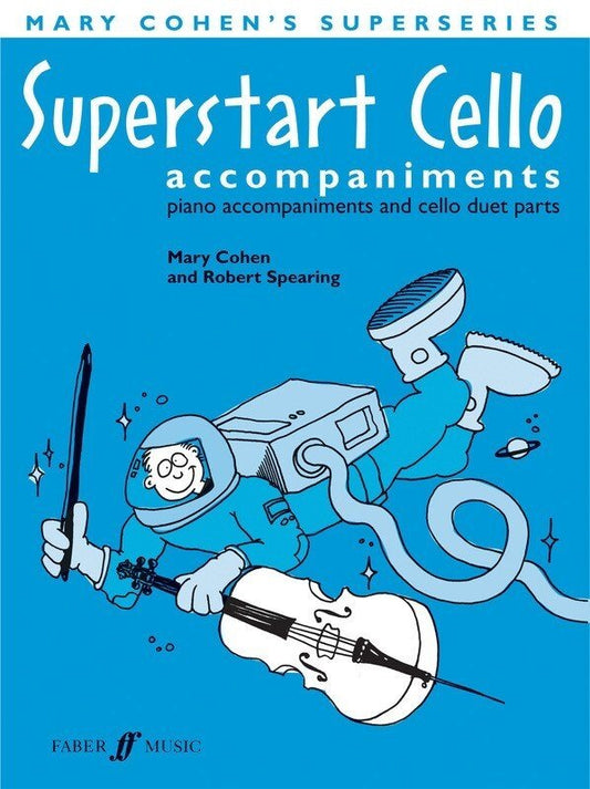 Superstart Cello Accompaniments — arr. Robert Spearing (Faber Music)