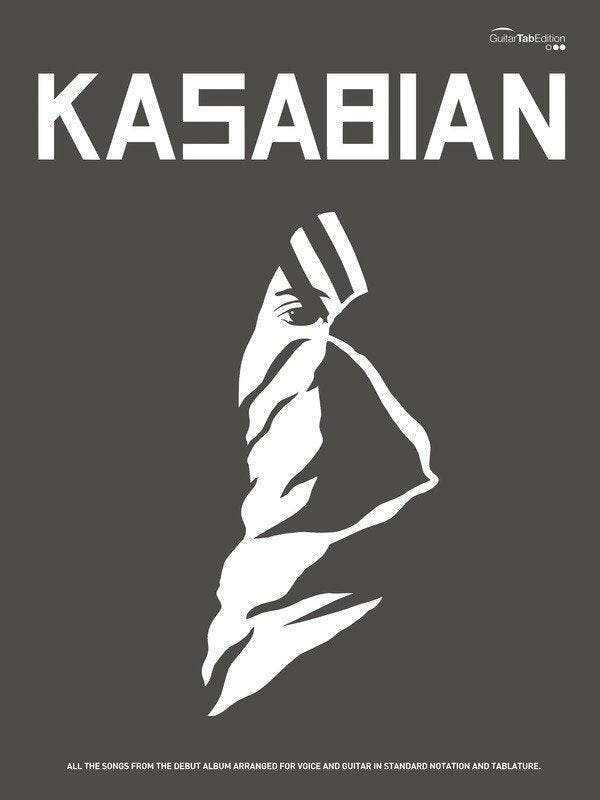 Kasabian — Guitar TAB with Lyrics & Chords (Faber Music)